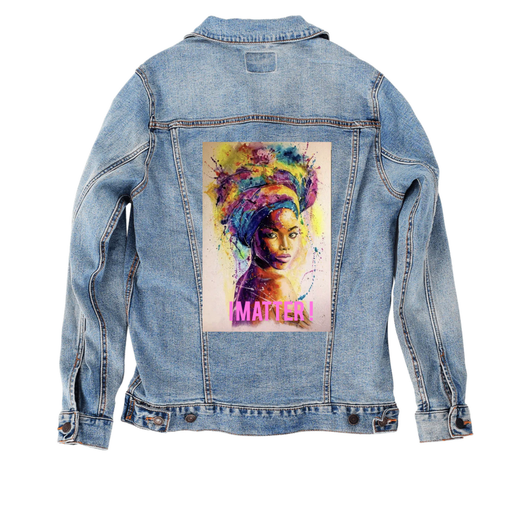 Unisex denim jaket, I matter...